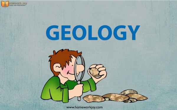 UNDERSTANDING OF GEOLOGY