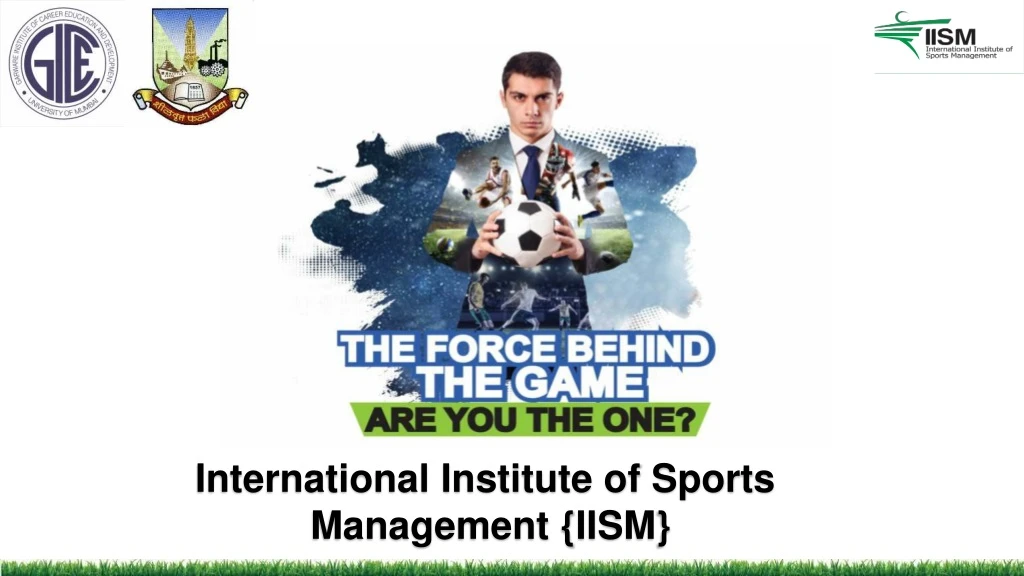 international institute of sports management iism