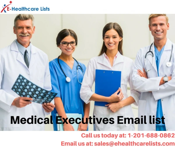 Medical Executives Mailing List| Healthcare Email List in USA