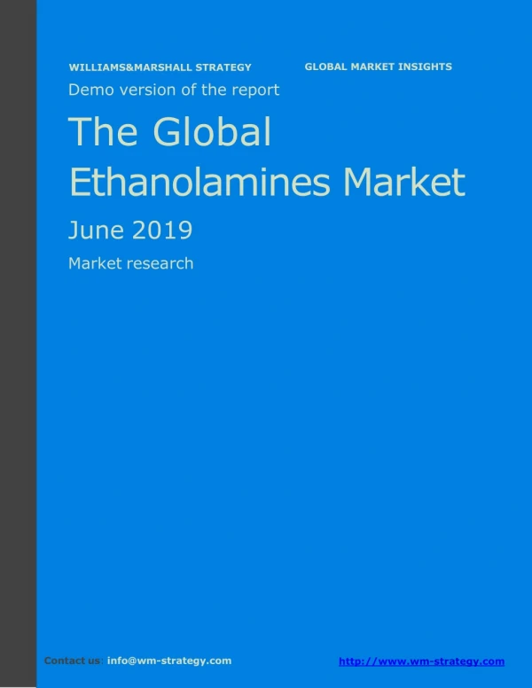 WMStrategy Demo The Global Ethanolamines Market June 2019