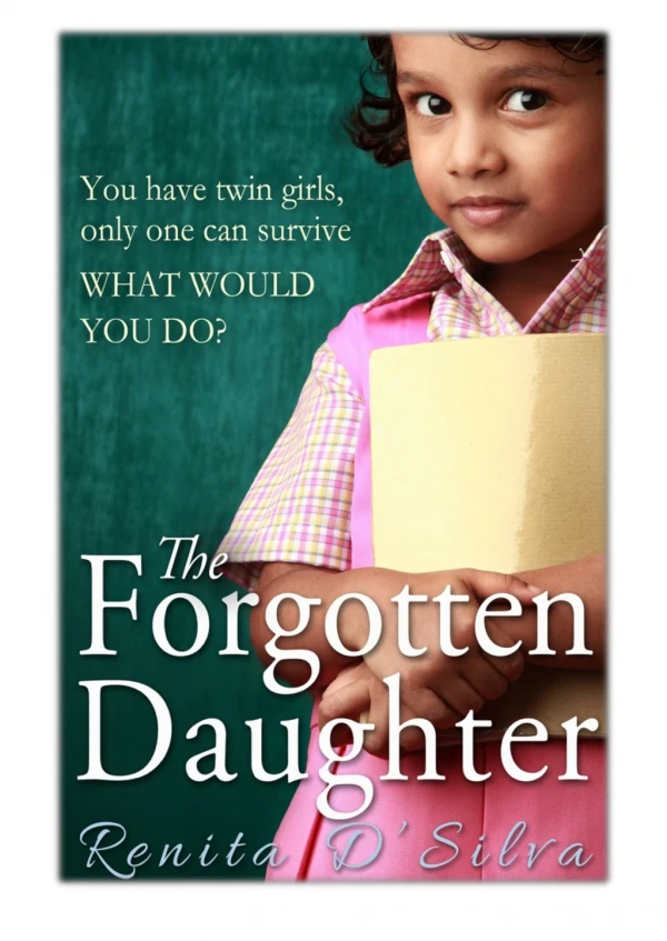 [PDF] Free Download The Forgotten Daughter By Renita D'Silva