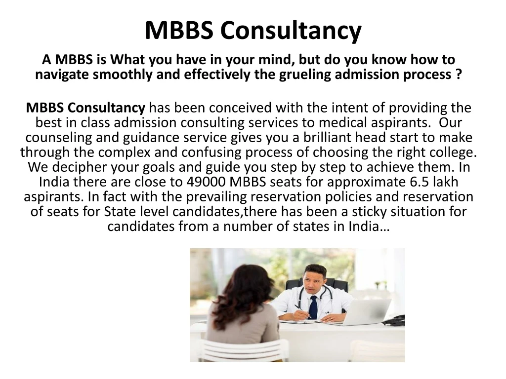 mbbs consultancy a mbbs is what you have in your