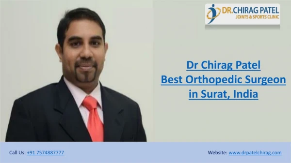 Best Orthopedic Surgeon in Surat, India | Dr Chirag Patel