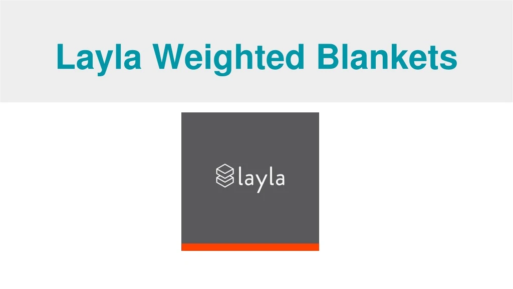 layla weighted blankets
