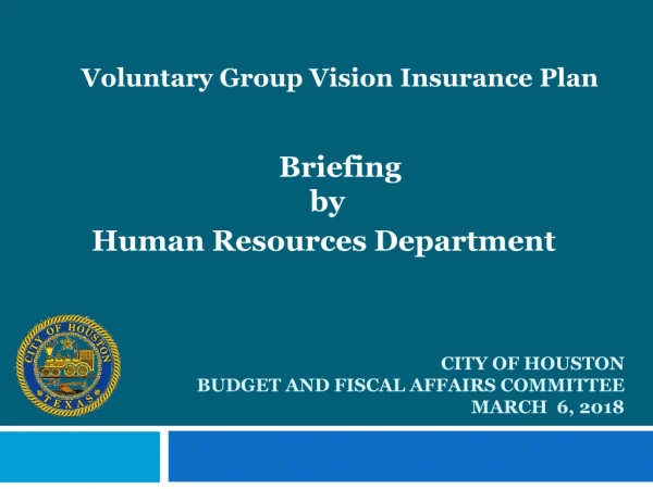 City of Houston budget and FISCAL AFFAIRS COMMITTEE March 6, 2018