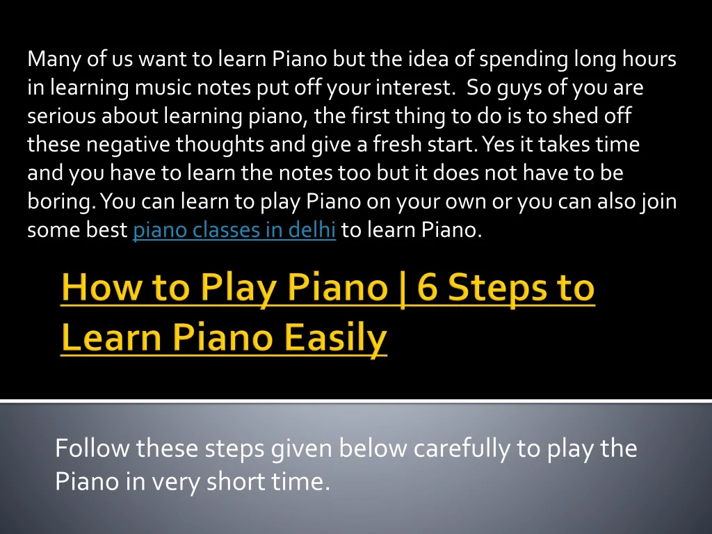 how to play piano 6 steps to learn piano easily