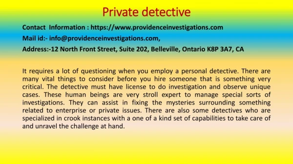 In 10 Minutes, I'll give you the Truth about Private detective