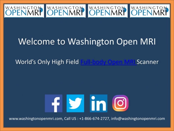 Washington Open MRI is the best Centers for OPEN MRI EXAM