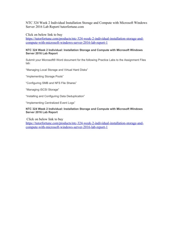 NTC 324 Week 2 Individual Installation Storage and Compute with Microsoft Windows Server 2016 Lab Report//tutorfortune.c