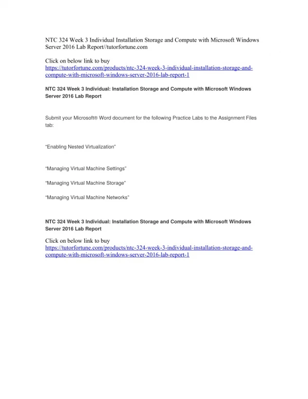 NTC 324 Week 3 Individual Installation Storage and Compute with Microsoft Windows Server 2016 Lab Report//tutorfortune.c