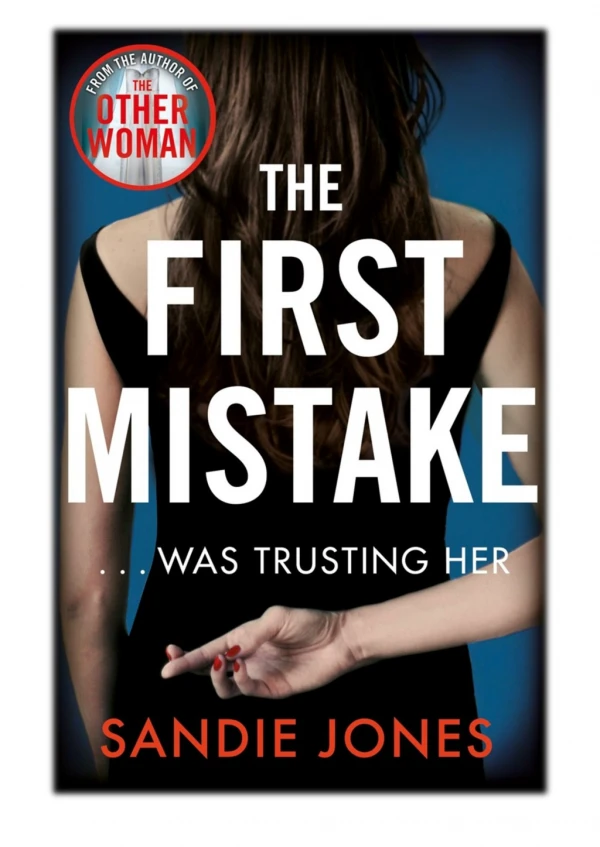 [PDF] Free Download The First Mistake By Sandie Jones