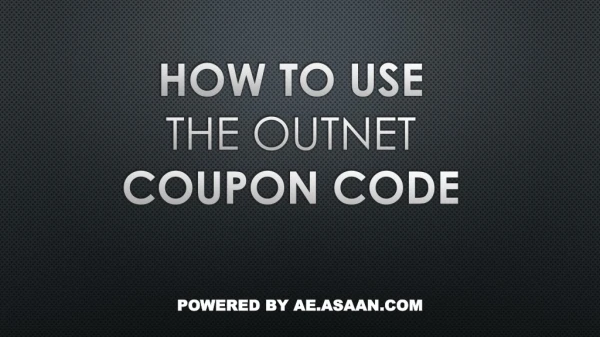 How To Use The Outnet Coupon Code UAE