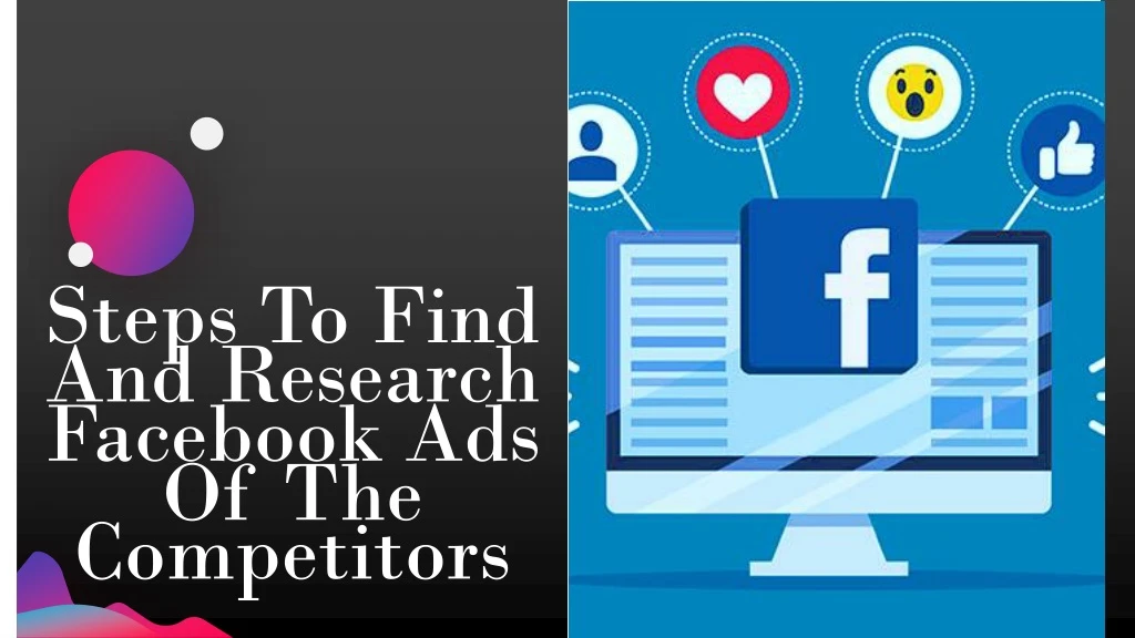 steps to find and research facebook ads of the competitors
