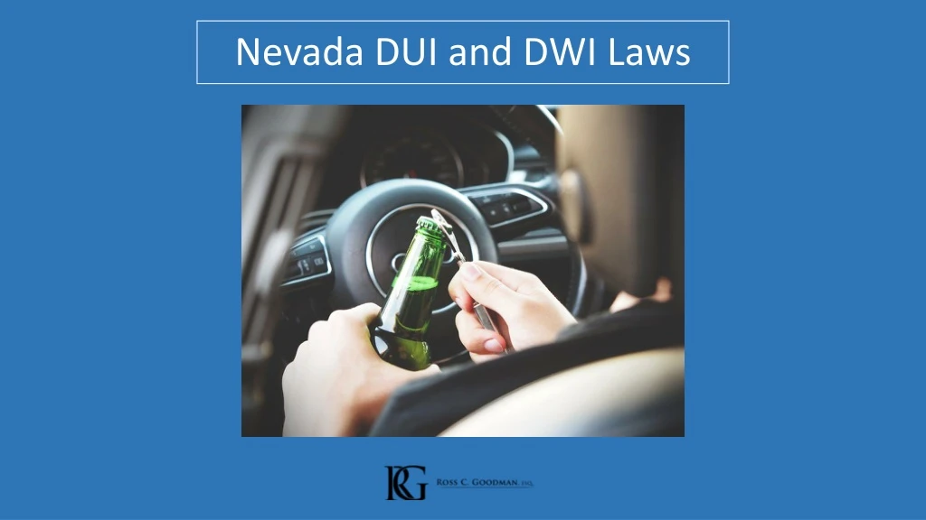 PPT   DUI And DWI Laws In Nevada PowerPoint Presentation, Free Download