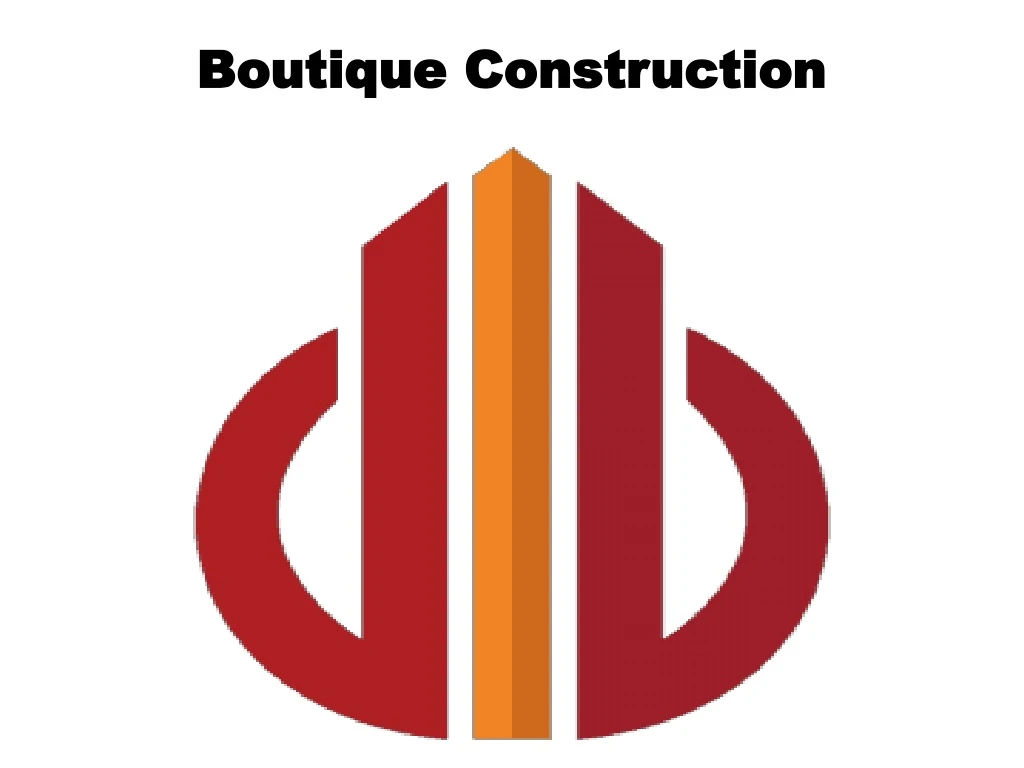 boutique construction