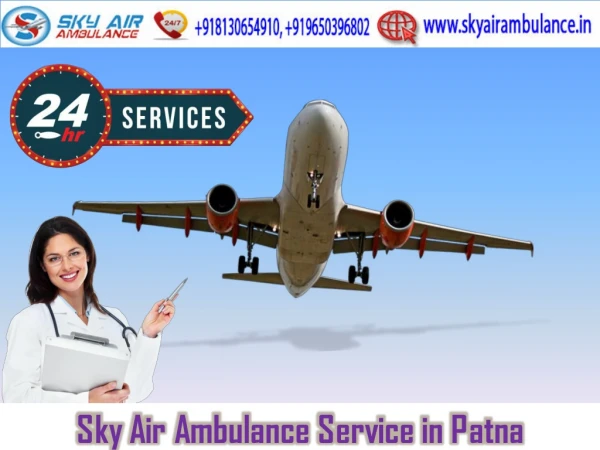 Select Air Ambulance in Patna with Helpful Medical Service