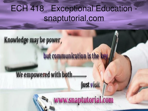 ECH 418 Exceptional Education - snaptutorial.com