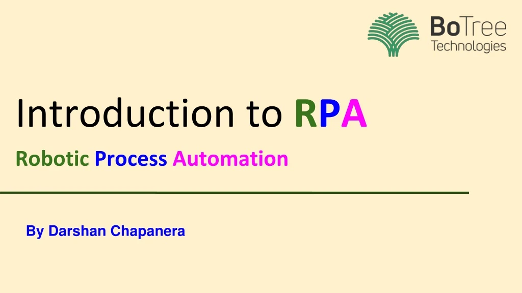 introduction to r p a robotic process automation