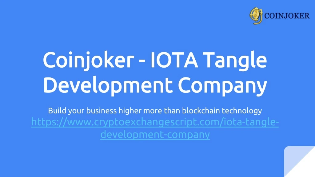 coinjoker iota tangle development company