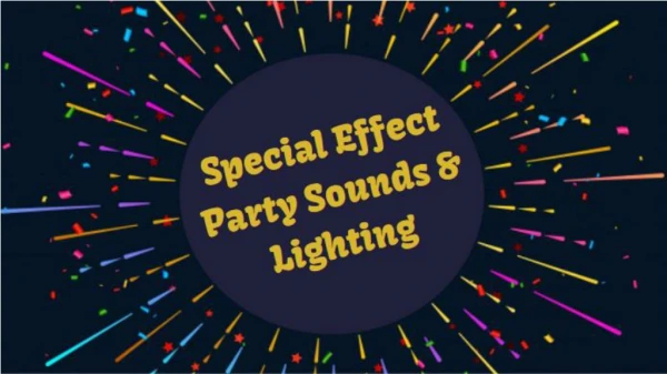 Special Effect Party Sounds & Lighting