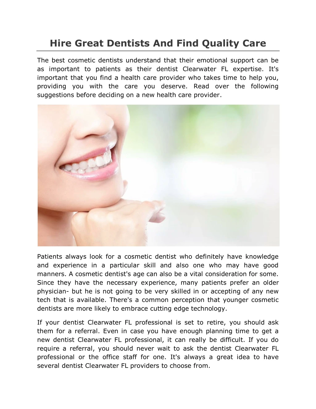 hire great dentists and find quality care