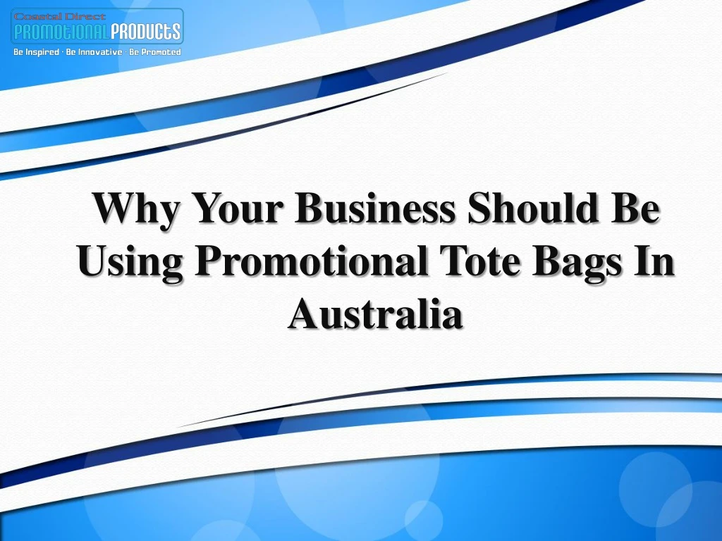 why your business should be using promotional tote bags in australia