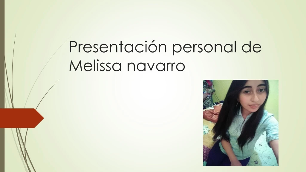 presentaci n personal de melissa navarro
