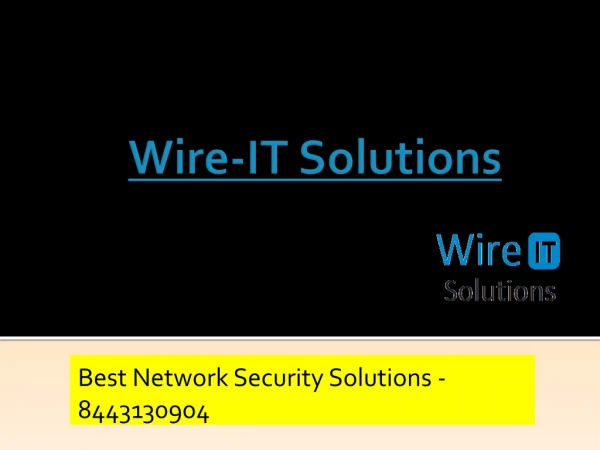 Wire-IT Solutions | 844-313-0904 | Internet Services