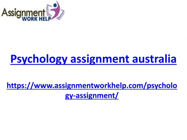 Psychology assignment australia