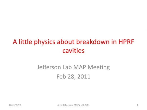A little physics about breakdown in HPRF cavities