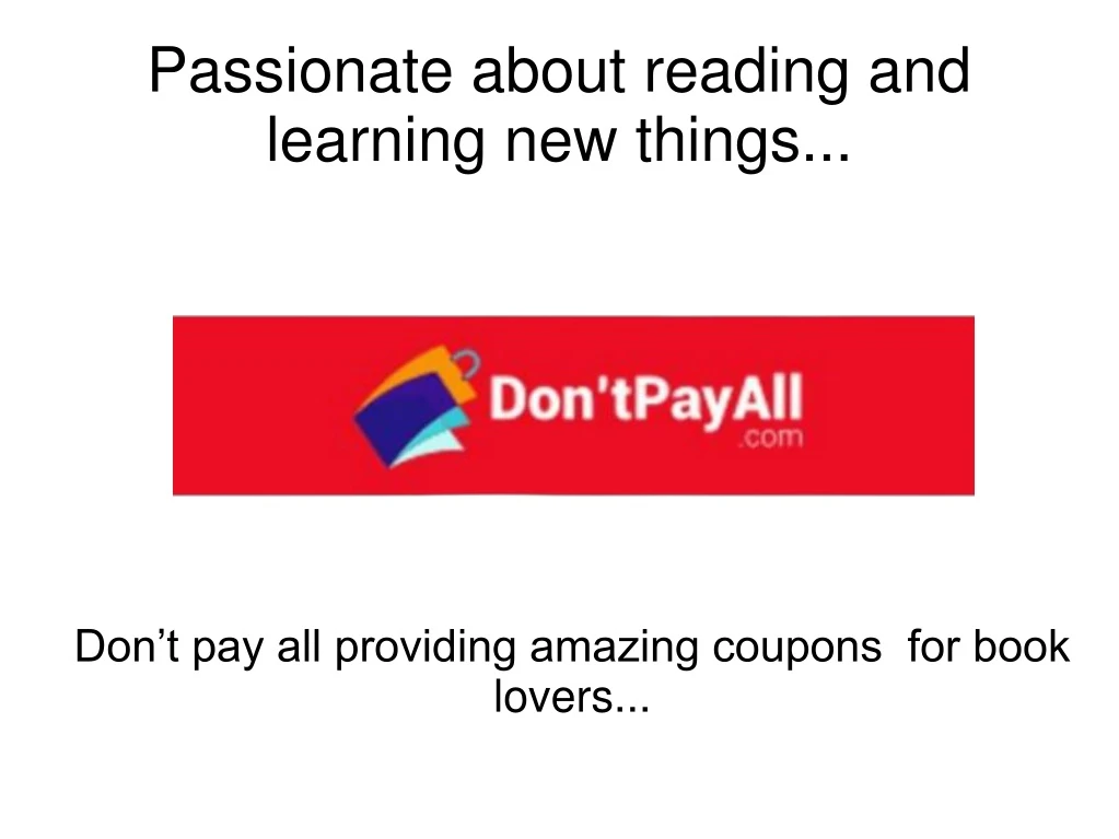 don t pay all providing amazing coupons for book lovers