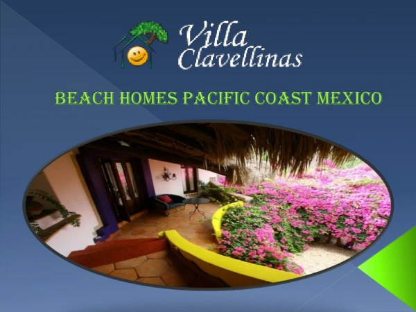 Beach homes Pacific Coast Mexico
