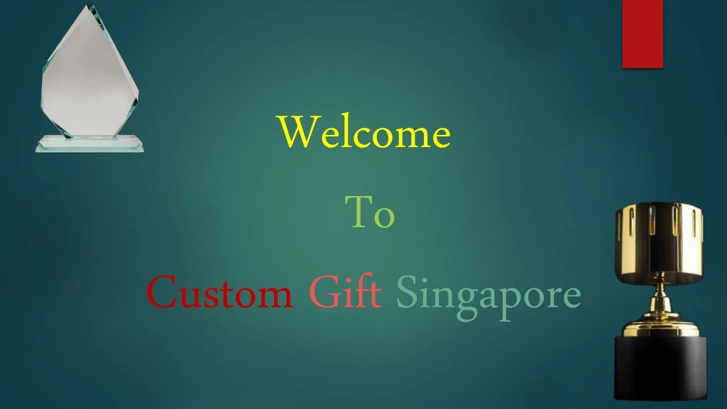 welcome to custom gift singapore