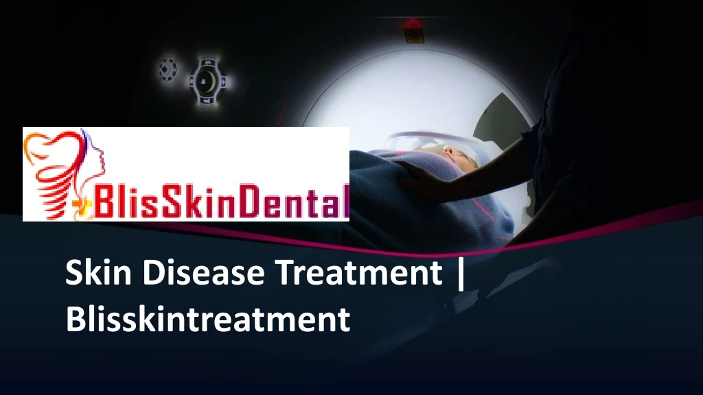skin disease treatment blisskintreatment