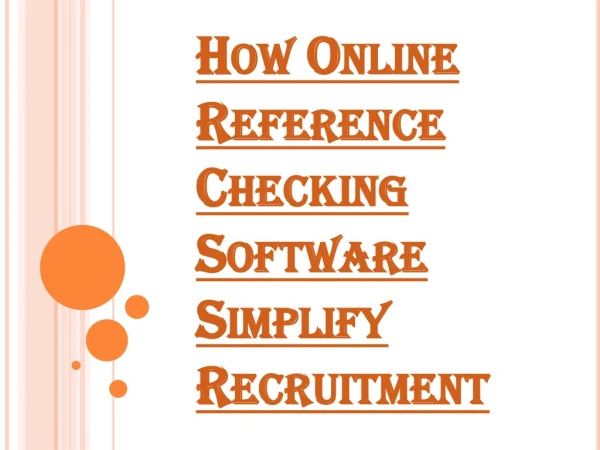 Online Reference Checking Software and Supporting the Right Talent