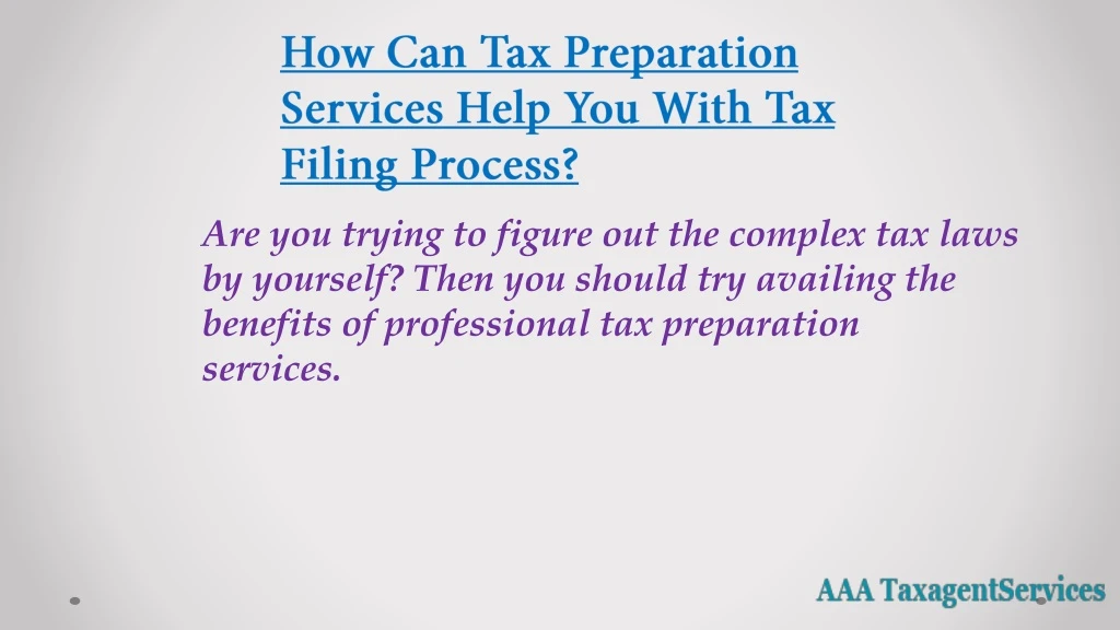 how can tax preparation services help you with