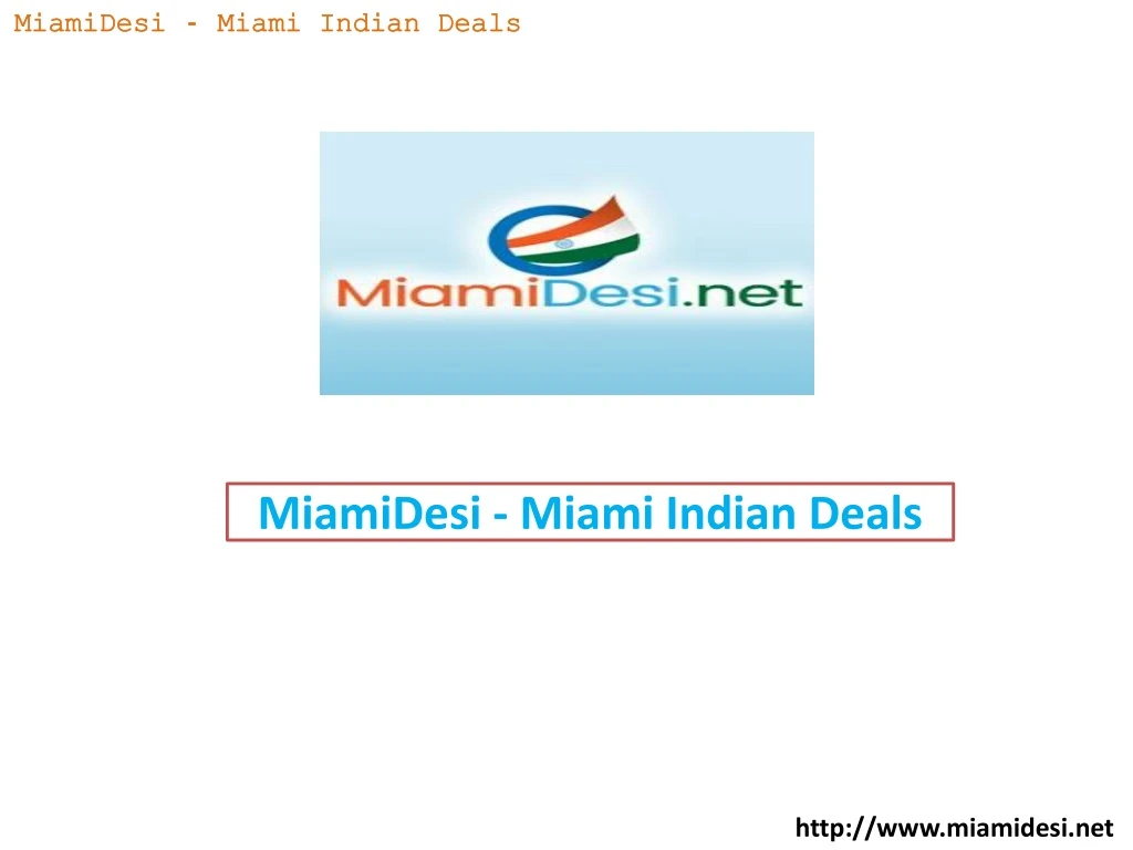 miamidesi miami indian deals