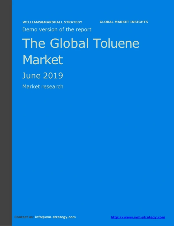 WMStrategy Demo The Global Toluene Market June 2019