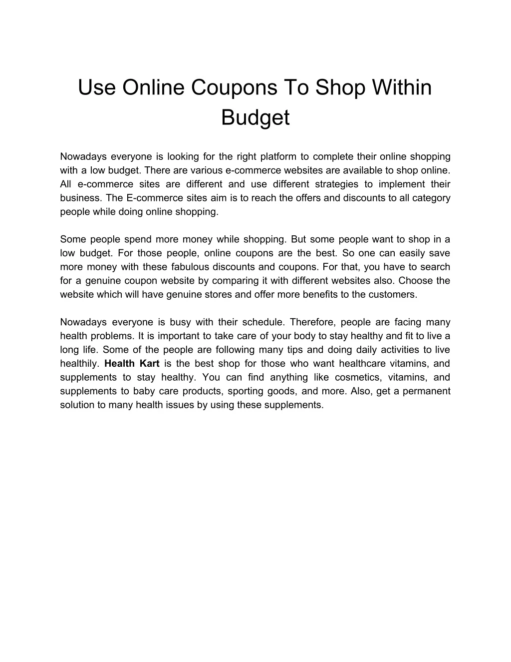 use online coupons to shop within budget