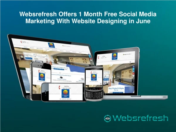 Websrefresh Offers 1 Month Free Social Media Marketing With Website Designing in June