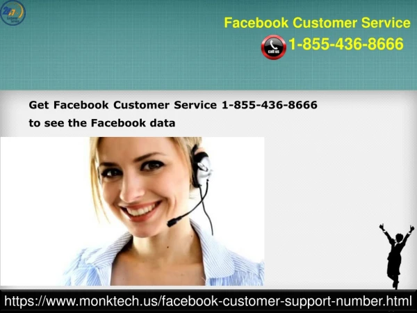 To access the Facebook database join Facebook Customer Service 1-855-436-8666