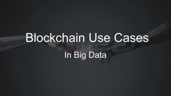How Blockchain Works in Big Data Analytics