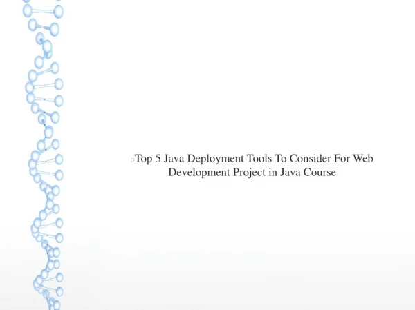 Top 5 Java Deployment Tools To Consider For Web Development Project in Java Course