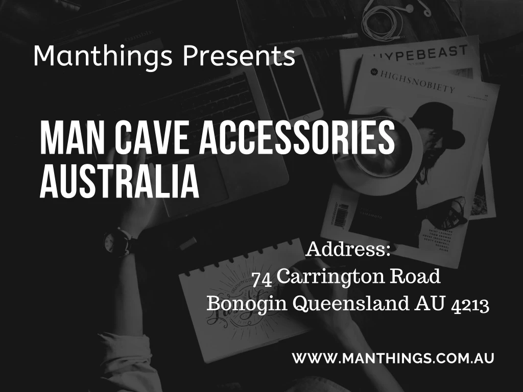 manthings presents