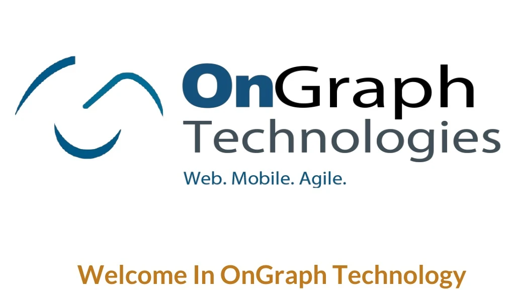 welcome in ongraph technology