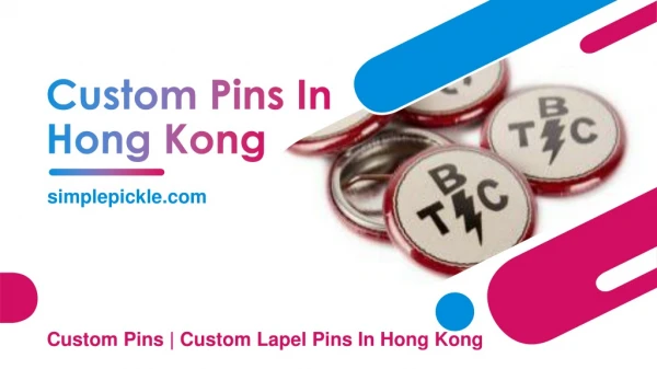 Customized Lapel Pins & Brooches In Hong Kong | Simple Pickle