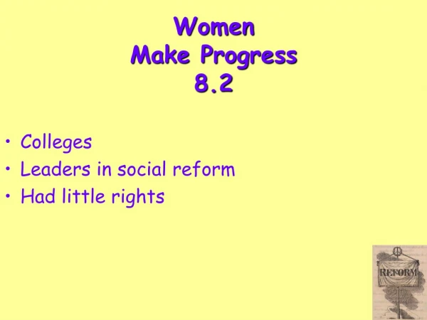 Women Make Progress 8.2