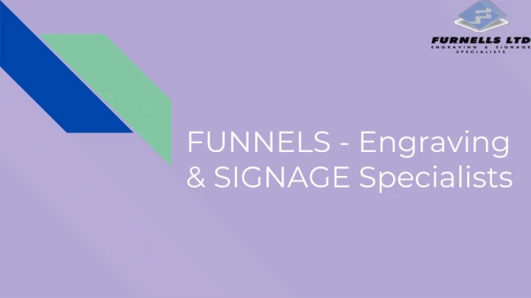 Furnells - Engraving & Signage Specialists