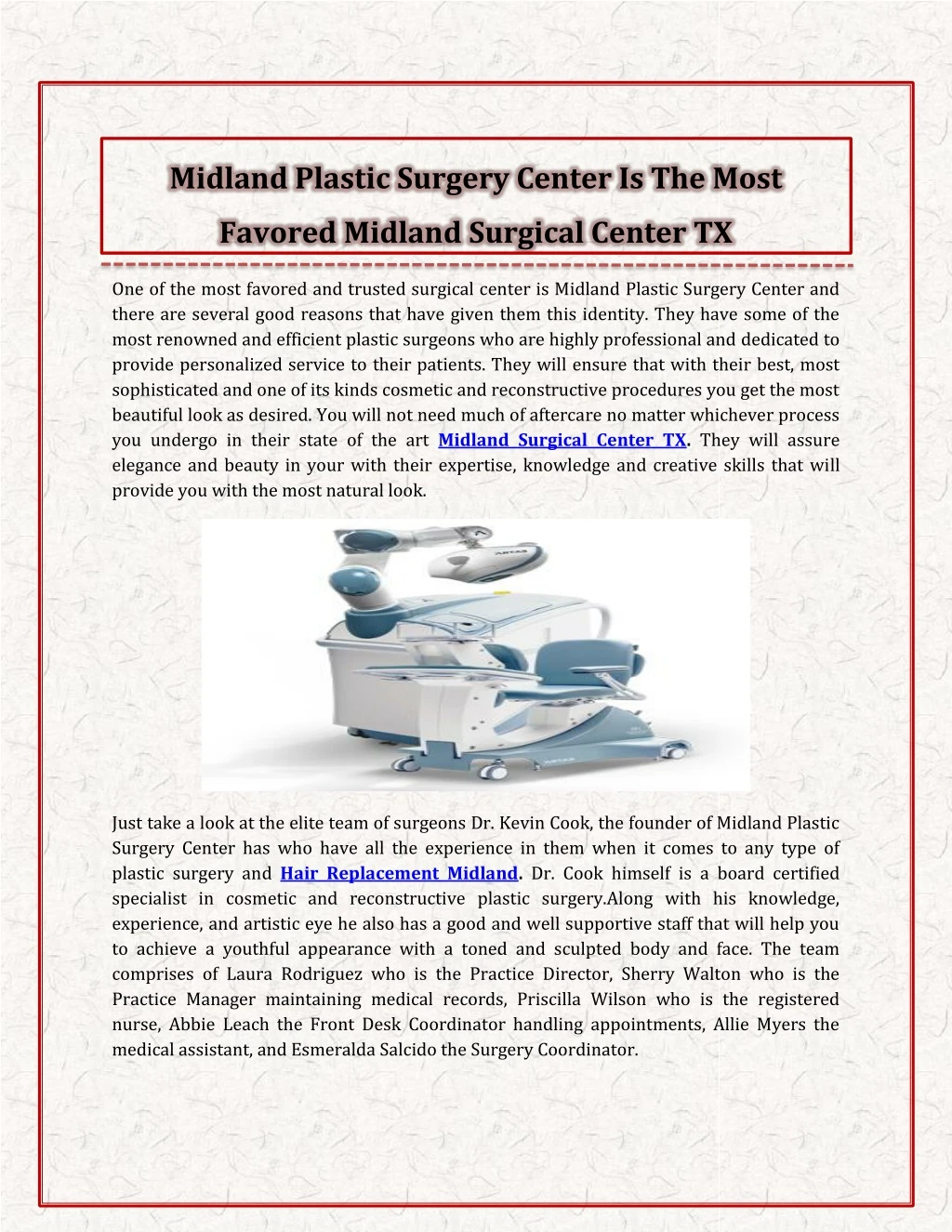 midland plastic surgery center is the most