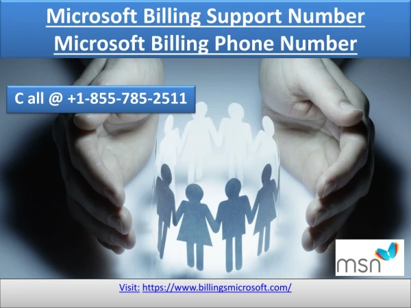 Microsoft Billing Support Number | 1-855-785-2511 | Microsoft Billing Phone Number
